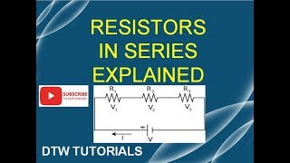 Resistors in Series Explained [upl. by Madian771]