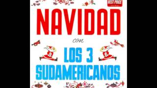 Navidad con Los 3 Sudamericanos Álbum Completo MONO  Full Album [upl. by Haidebej348]