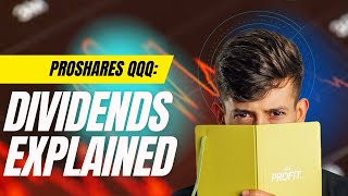 ProShares QQQ Dividend Payout Explained For Beginners [upl. by Lupee]