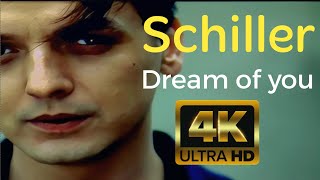 Schiller  Dream of you Official Video 4K Ultra HD [upl. by Rhyner]