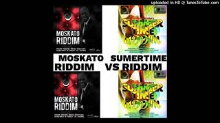 Moskato Riddim x Summertime Riddim [upl. by Varion]