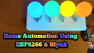 Home Automation Using ESP8266 and Blynk IoT  Blynk IoT Projects [upl. by Romain]