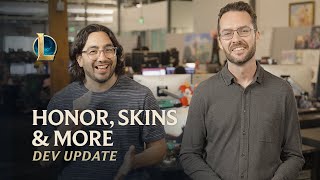 Honor Skins amp More  Dev Update  League of Legends [upl. by Herbst]