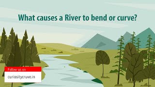 What causes a River to bend or curve Meandering rivers  Oxbow Lake [upl. by Mannes]