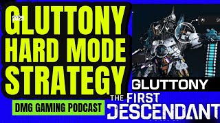 HARD MODE Gluttony Boss Guide in The First Descendant [upl. by Aicilaf]