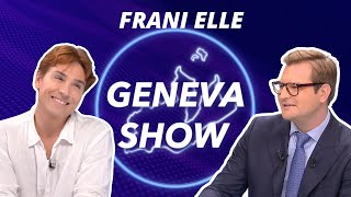 Geneva Show avec Frani ELLE [upl. by Naid]