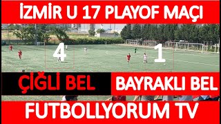 ÇİĞLİ BELEDİYESPOR 4 BAYRAKLI BELEDİYESPOR 1 [upl. by Hoem603]