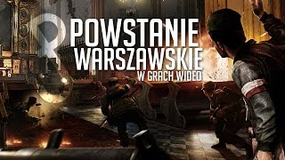 Jak przedstawiono powstanie warszawskie w grach komputerowych [upl. by Tacita]