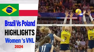 Brazil Vs Poland PLAY OFF 2362024 Womens VNL 2024  Volleyball Nations League 2024 [upl. by Aluap879]