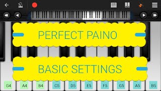 Basic Settings  Perfect Piano App Piano KeyboardPiano LessonsPiano Musiclearn piano Online [upl. by Kornher]