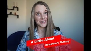 About Respiratory Therapy [upl. by Eciened]