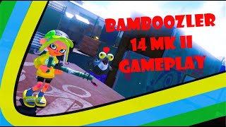 Bamboozler 14 MK II Gameplay  Splatoon 3  Anarchy Battle CB [upl. by Ralyt]