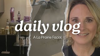 La Prairie FacialDaily Vlog [upl. by Eel251]