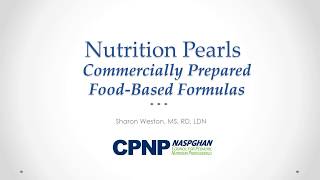 August 2019 Nutrition Pearls Blenderized Formula Series Part 3 [upl. by Reeta]