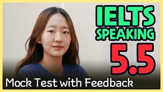 IELTS Speaking Band 55 Mock Test with Feedback [upl. by Samuelson]