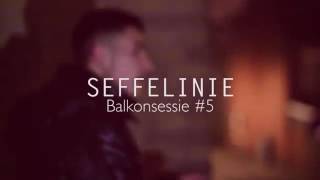 Seffelinie  Balkonsessie 5 [upl. by Niawd]