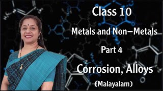 CLASS10 METALS AND NON METALS PART5 CORROSION ALLOY [upl. by Nibaj]