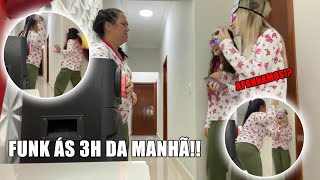 ACORDEI MINHA MÃE COM FUNK MC DRICKA ÀS 3H DA MANHÃ [upl. by Nikos]