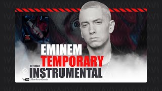 Eminem  Temporary ft Skylar Grey Official Instrumental [upl. by Ferwerda]