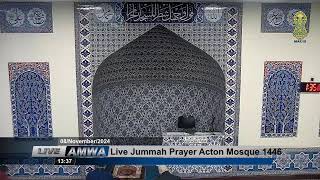 Live Jummah Prayer Acton Mosque 1446 [upl. by Ylyl]