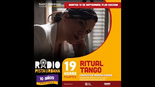 Ritual Tango  Flor Cozzani  Radio Pista Urbana [upl. by Clem]