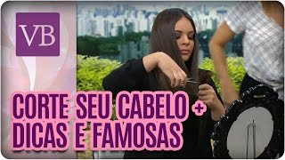 Corte seu próprio cabelo  Dicas  Comentando corte das famosas  Você Bonita 170816 [upl. by Adyela869]