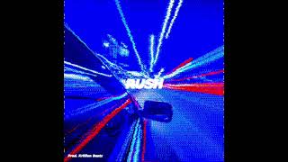 “RUSH” Prod Krillion Beatz [upl. by Casaleggio]