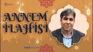 Annem ilahisi  Ömer YAVUZ  Dalaman İlahi [upl. by Nnednarb]