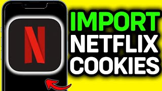 UPDATED 2024 How To Import Netflix Cookies On iPhone [upl. by Catlaina]