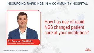 How has use of rapid NGS changed patient care at your institution [upl. by Weiss]