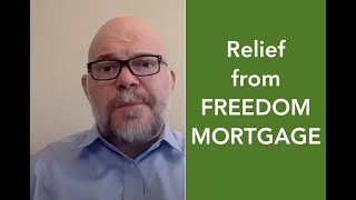 Mortgage Relief with Freedom Mortgage how to get forbearance or modification help [upl. by Hceicjow]