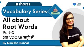 Vocabulary Series  Part 3  All About Root Words  English  Nimisha Bansal [upl. by Enetsuj]