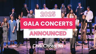 2025 Gala Concerts announced  70th Cork International Choral Festival [upl. by Rayner]