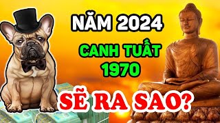 Tử Vi Tuổi Canh Tuất 1970 Năm 2024 Sẽ Thế Nào May Mắn Giàu Có Hay Vận Hạn Ra Sao  LPTV [upl. by Arvie]