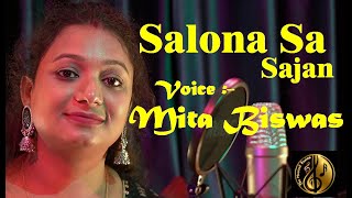 Salona sa Sajan II Gazal II Hindi Sad Song II Viral Song II Mita Biswas II The Musical Fution [upl. by Aurel]