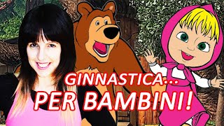 GINNASTICA PER BAMBINI CON MASHA E ORSO  20 minuti di allenamento a casa divertente per bambini [upl. by Lavoie]