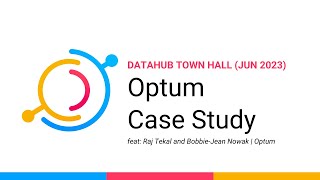 Case Study June 2023  Dataset Joins with Optum [upl. by Gujral554]