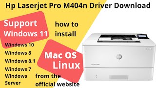 Hp Laserjet Pro M404n Driver Download and Setup Windows 11 Windows 10 Mac 13 Mac 12 [upl. by Puttergill]