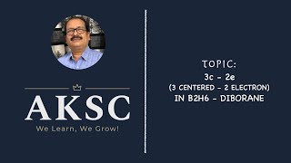 3c  2e 3 Centred  2 Electron Bond in B2H6 Diborane  AKSC  Chemistry  11th amp 12th  NEET JEE [upl. by Aggappe]