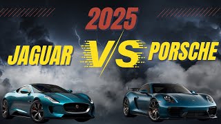 2025 Jaguar vs Porsche A Detailed Feature Showdown [upl. by Coward758]