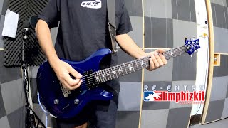 ReEntry  Limp Bizkit「Guitar Cover」 [upl. by Alane]