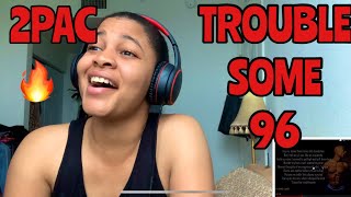 2PAC “ TROUBLESOME 96 “ REACTION [upl. by Etteniuqna582]