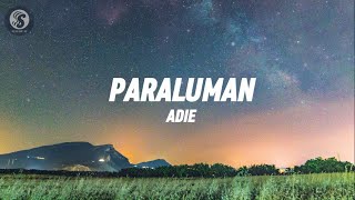 Adie  Paraluman Lyrics [upl. by Nunci]