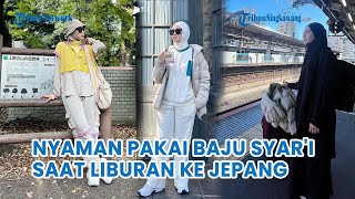 Zaskia Adya Mecca Nyaman Pakai Baju Syari Saat Liburan ke Jepang Akui Hal Ini [upl. by Hanzelin407]