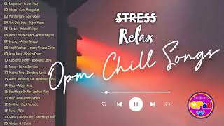 Relax OPM Chill Songs  Filipino Acoustic Night Vibes  Arthur Nery Adie Zack Tabudlo Nobita [upl. by Wehhtam503]