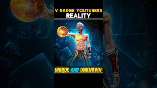 FREE FIRE V BADGE YOUTUBERS REALITY 😱🔥 reality freefire shorts youtubeshorts [upl. by Etakyram]