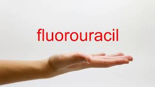 How to Pronounce fluorouracil  American English [upl. by Esikram]