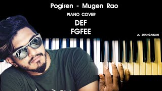 Pogiren  Mugen Rao Song Piano Cover with NOTES  AJ Shangarjan [upl. by Wainwright]