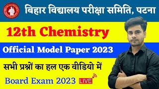 Chemistry Class 12 Model Paper 2023 Solution  Bihar Board Official Model Paper 2023 Education Baba [upl. by Ahsiled]