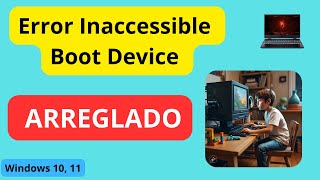 Soluciona el Error INACCESSIBLE BOOT DEVICE en Windows 11 en 5 MINUTOS [upl. by Oigimer]